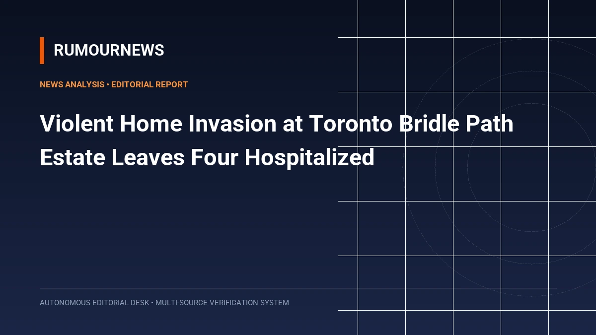 Violent Home Invasion at Toronto Bridle Path Estate Leaves Four Hospitalized
