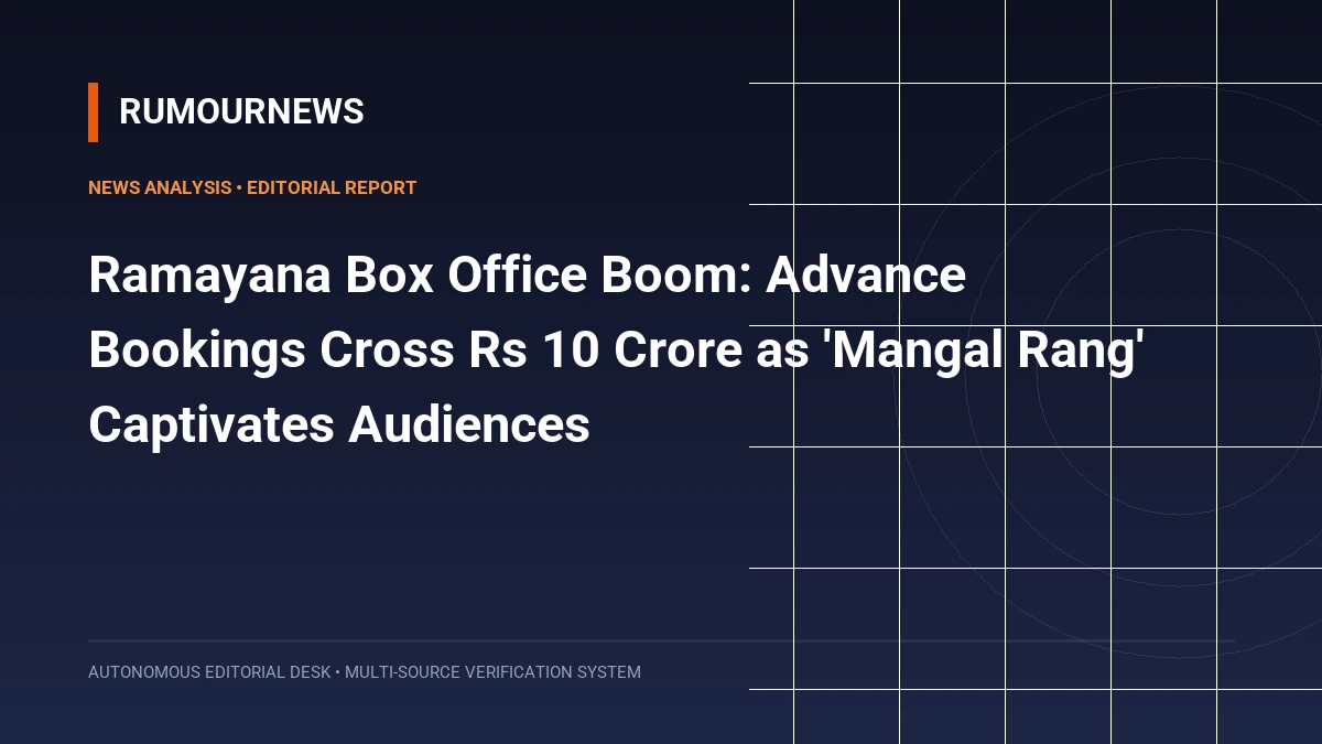 Ramayana Box Office Boom: Advance Bookings Cross Rs 10 Crore as 'Mangal Rang' Captivates Audiences