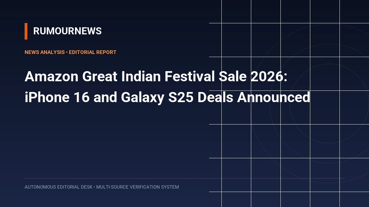 Amazon Great Indian Festival Sale 2026: iPhone 16 and Galaxy S25 Deals Announced