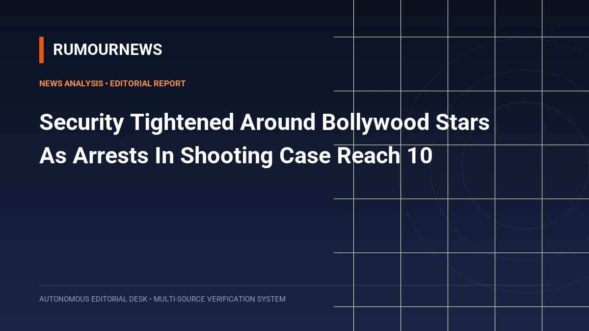 Security Tightened Around Bollywood Stars As Arrests In Shooting Case Reach 10