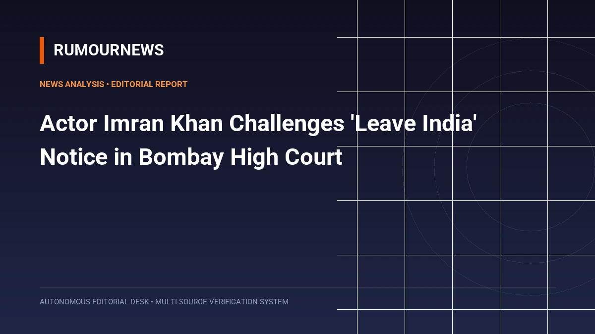Actor Imran Khan Challenges 'Leave India' Notice in Bombay High Court
