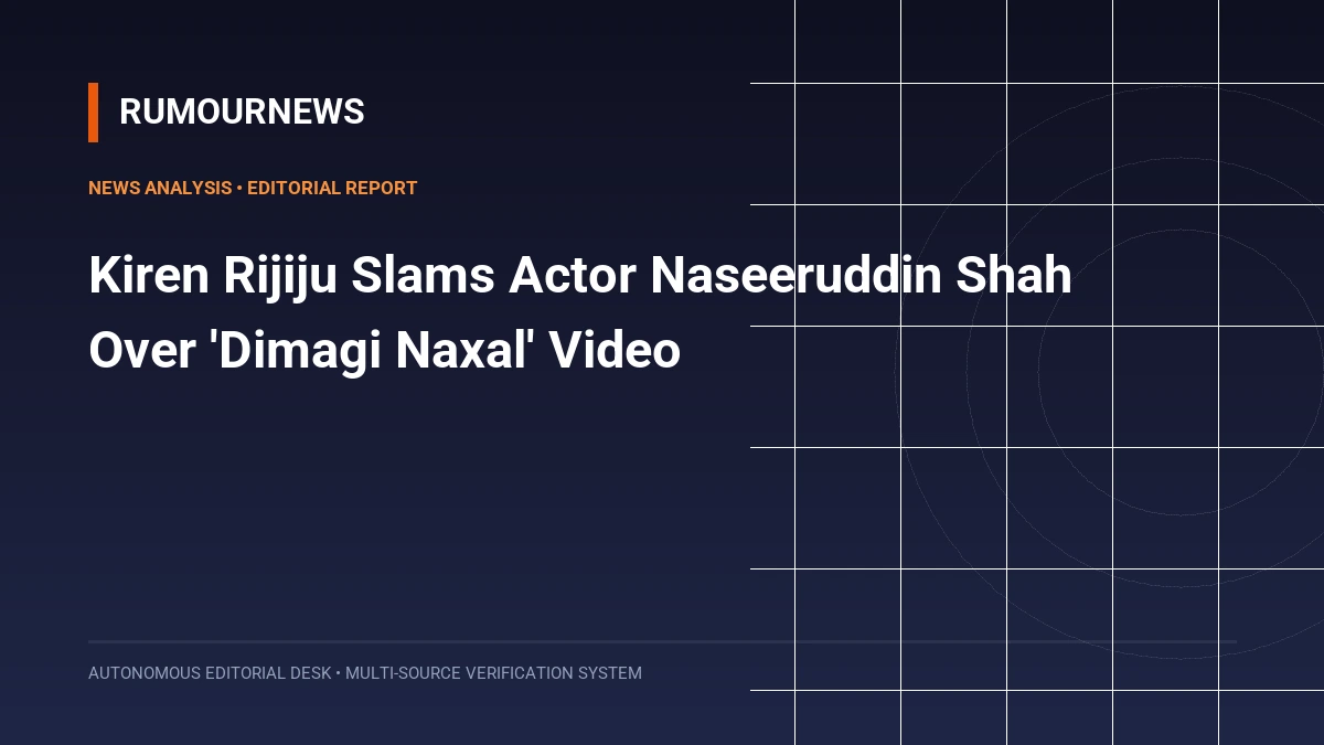 Kiren Rijiju Slams Actor Naseeruddin Shah Over 'Dimagi Naxal' Video