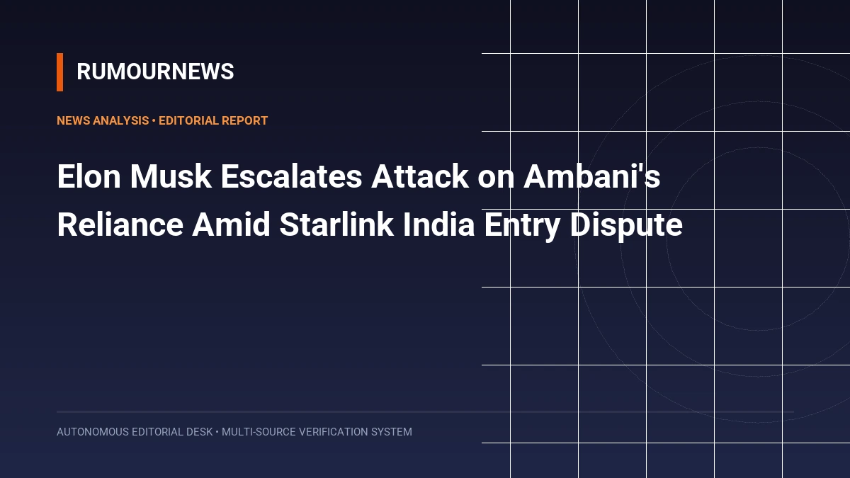 Elon Musk Escalates Attack on Ambani's Reliance Amid Starlink India Entry Dispute