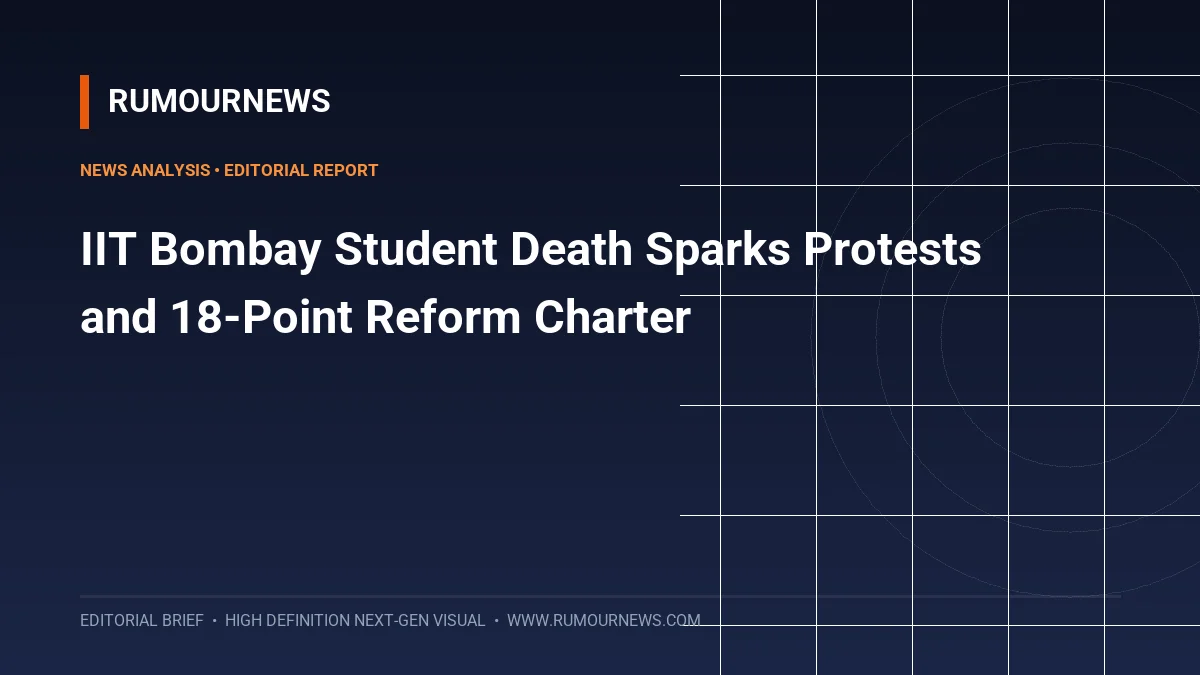 IIT Bombay Student Death Sparks Protests and 18-Point Reform Charter