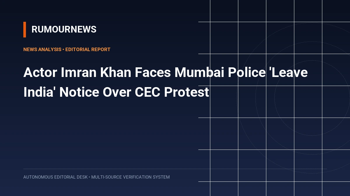 Actor Imran Khan Faces Mumbai Police 'Leave India' Notice Over CEC Protest