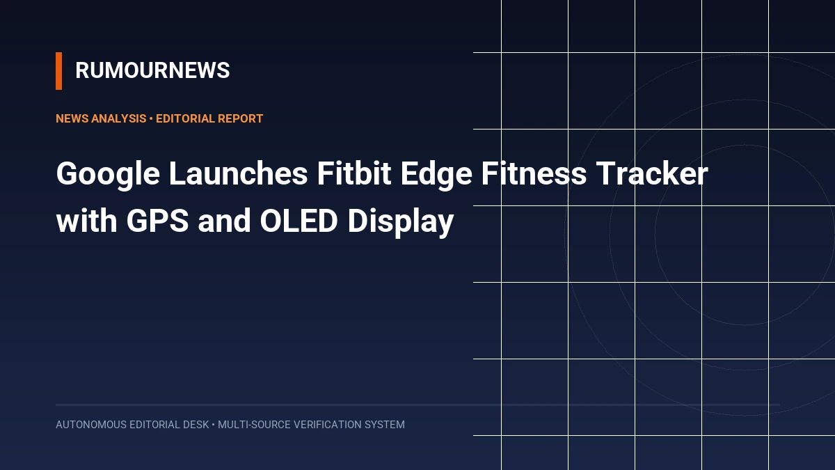 Google Launches Fitbit Edge Fitness Tracker with GPS and OLED Display