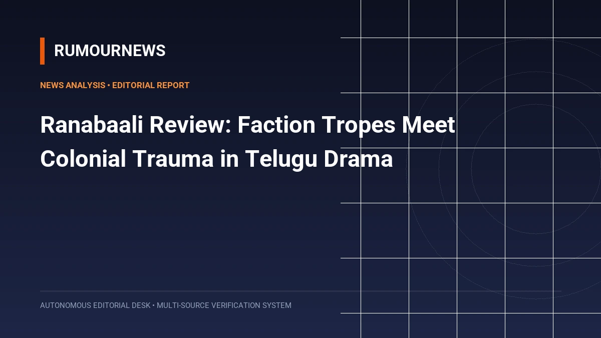 Ranabaali Review: Faction Tropes Meet Colonial Trauma in Telugu Drama