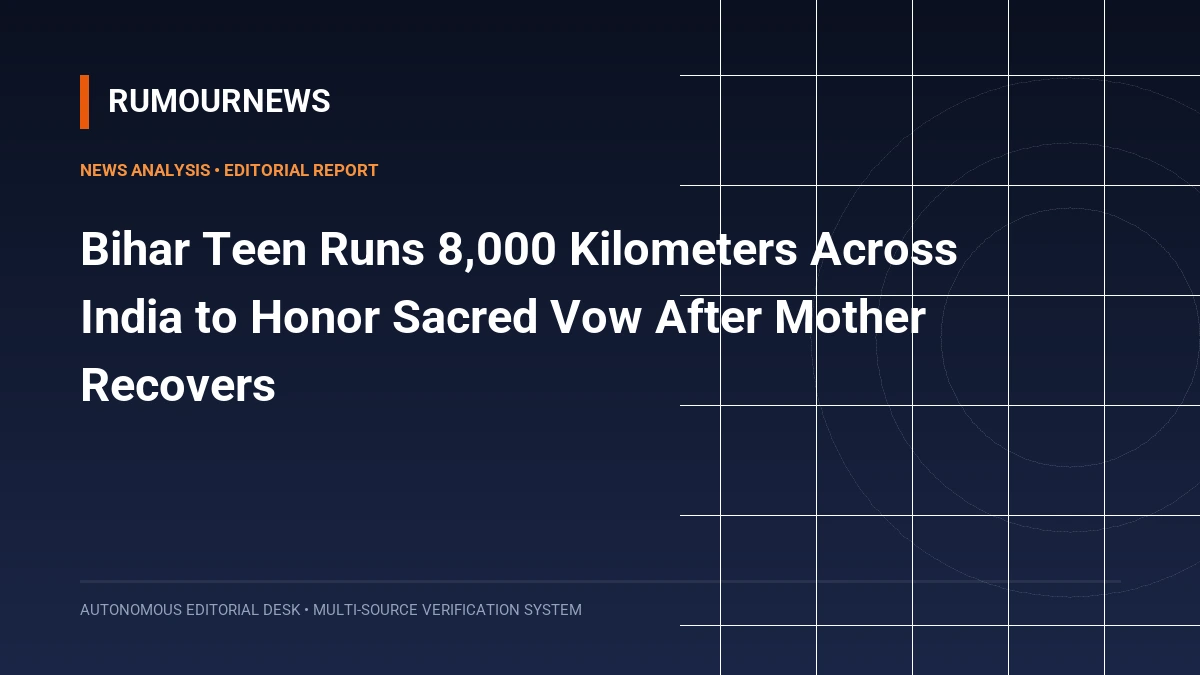 Bihar Teen Runs 8,000 Kilometers Across India to Honor Sacred Vow After Mother Recovers