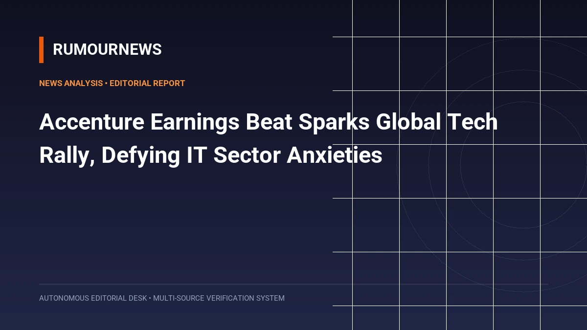 Accenture Earnings Beat Sparks Global Tech Rally, Defying IT Sector Anxieties