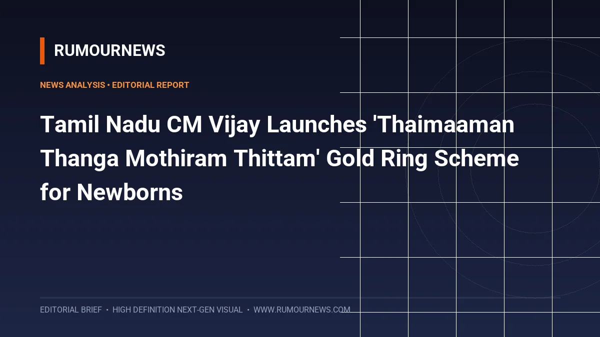 Tamil Nadu CM Vijay Launches 'Thaimaaman Thanga Mothiram Thittam' Gold Ring Scheme for Newborns