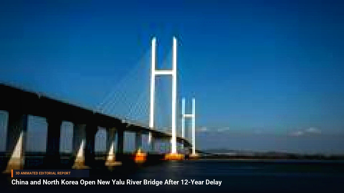 China and North Korea Open New Yalu River Bridge After 12-Year Delay