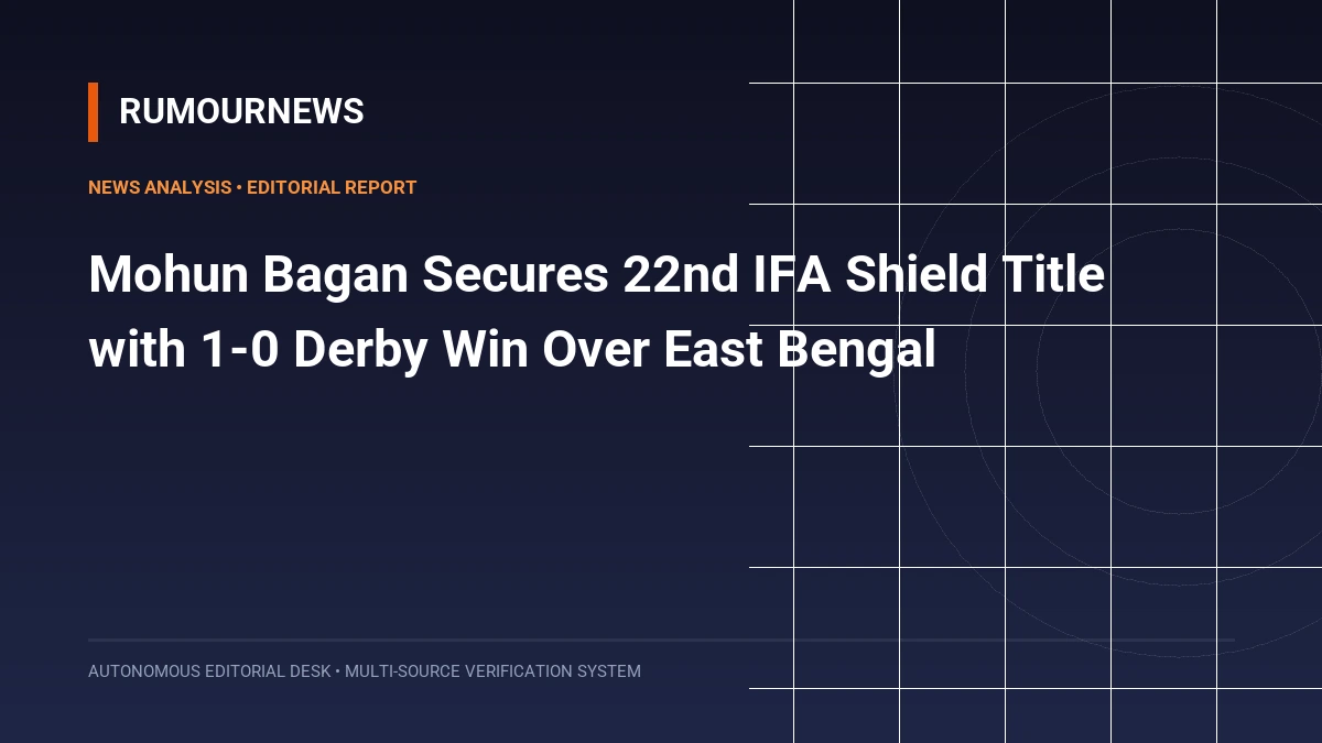 Mohun Bagan Secures 22nd IFA Shield Title with 1-0 Derby Win Over East Bengal