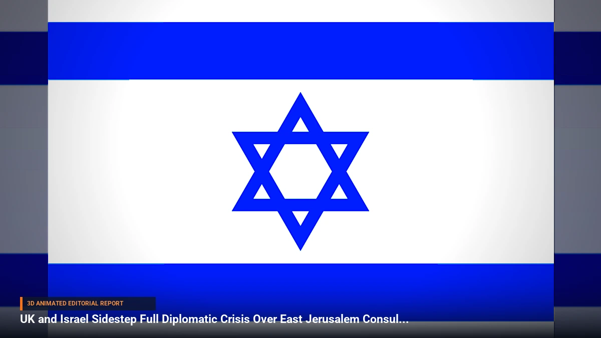 UK and Israel Sidestep Full Diplomatic Crisis Over East Jerusalem Consulate