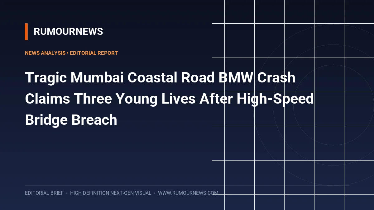 Tragic Mumbai Coastal Road BMW Crash Claims Three Young Lives After High-Speed Bridge Breach