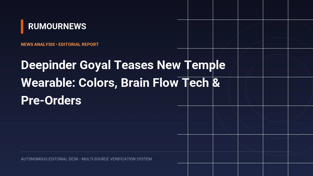 Deepinder Goyal Teases New Temple Wearable: Colors, Brain Flow Tech & Pre-Orders