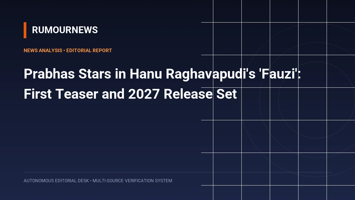 Prabhas Stars in Hanu Raghavapudi's 'Fauzi': First Teaser and 2027 Release Set