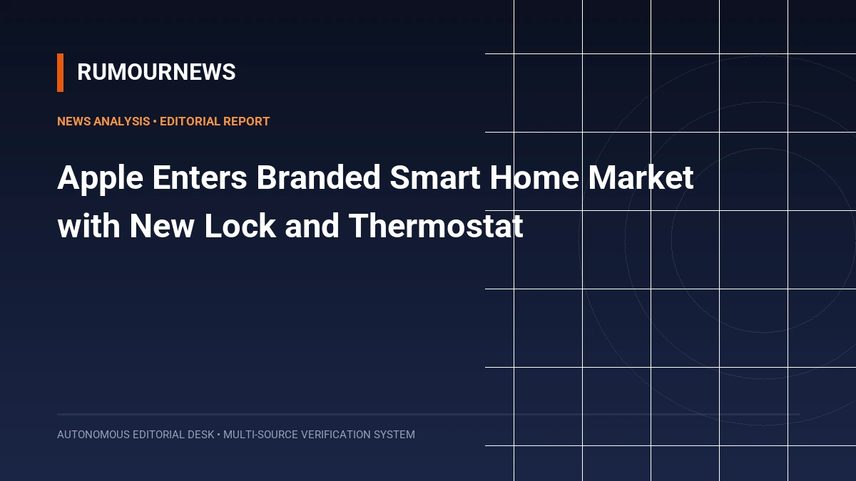 Apple Enters Branded Smart Home Market with New Lock and Thermostat