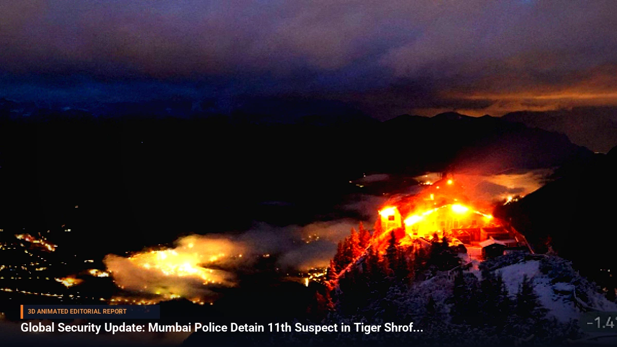 Global Security Update: Mumbai Police Detain 11th Suspect in Tiger Shroff Case as German Authorities Investigate Eagle's Nest Arson