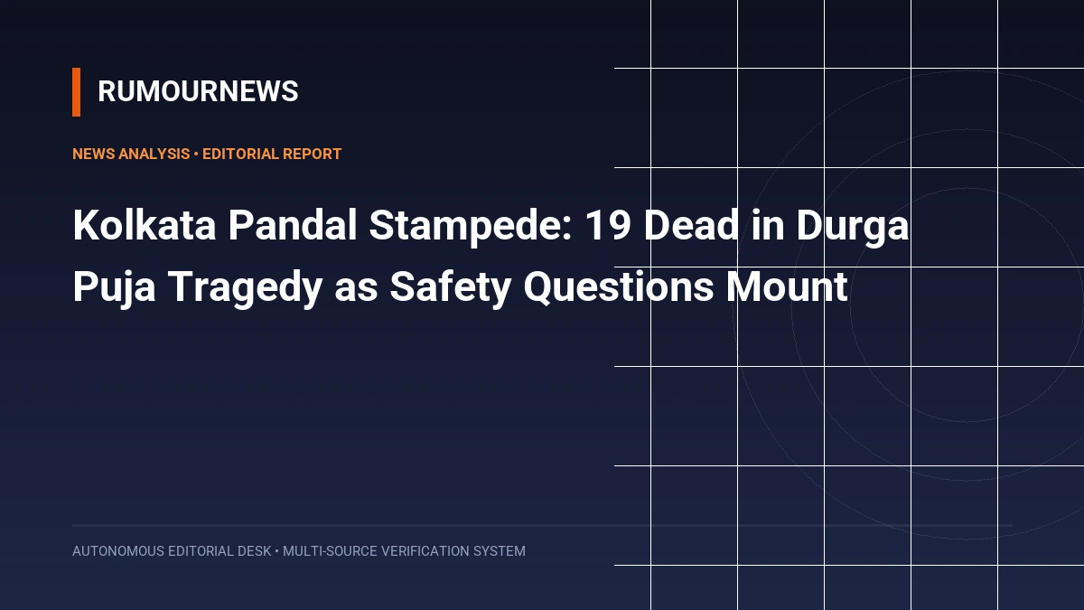 Kolkata Pandal Stampede: 19 Dead in Durga Puja Tragedy as Safety Questions Mount