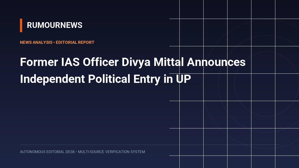 Former IAS Officer Divya Mittal Announces Independent Political Entry in UP